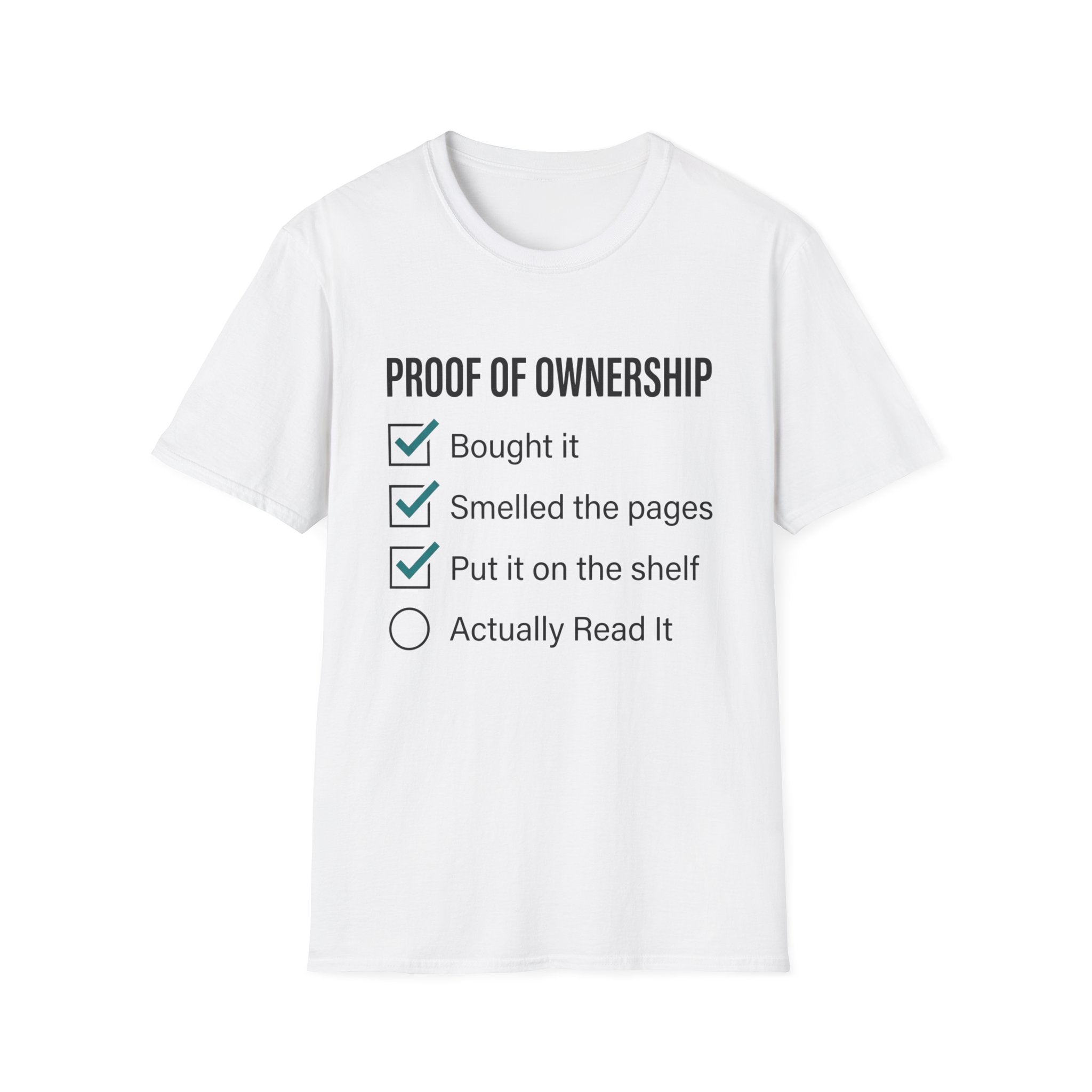 Proof Of Ownership Checklist T-Shirt