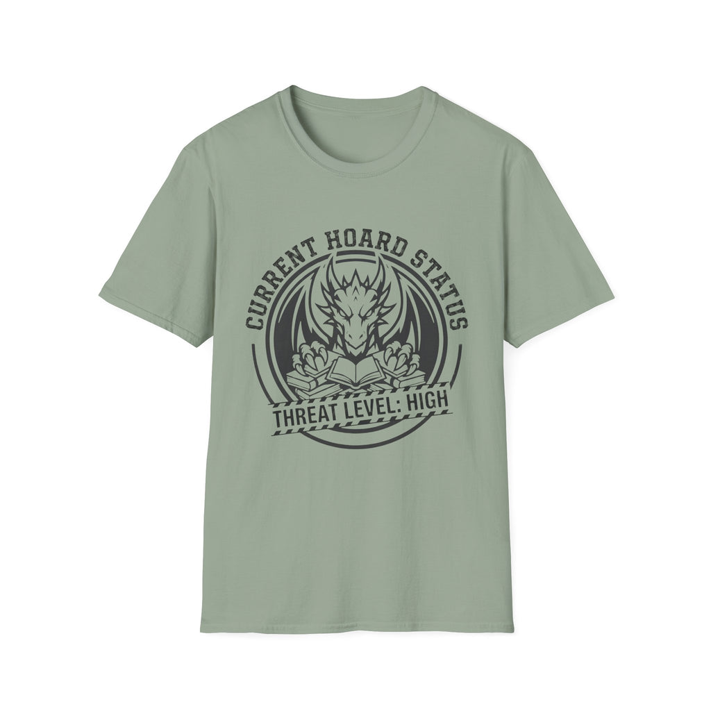 Current Hoard Status Threat Level High T-Shirt