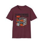 Borrowing Is Not An Option T-Shirt