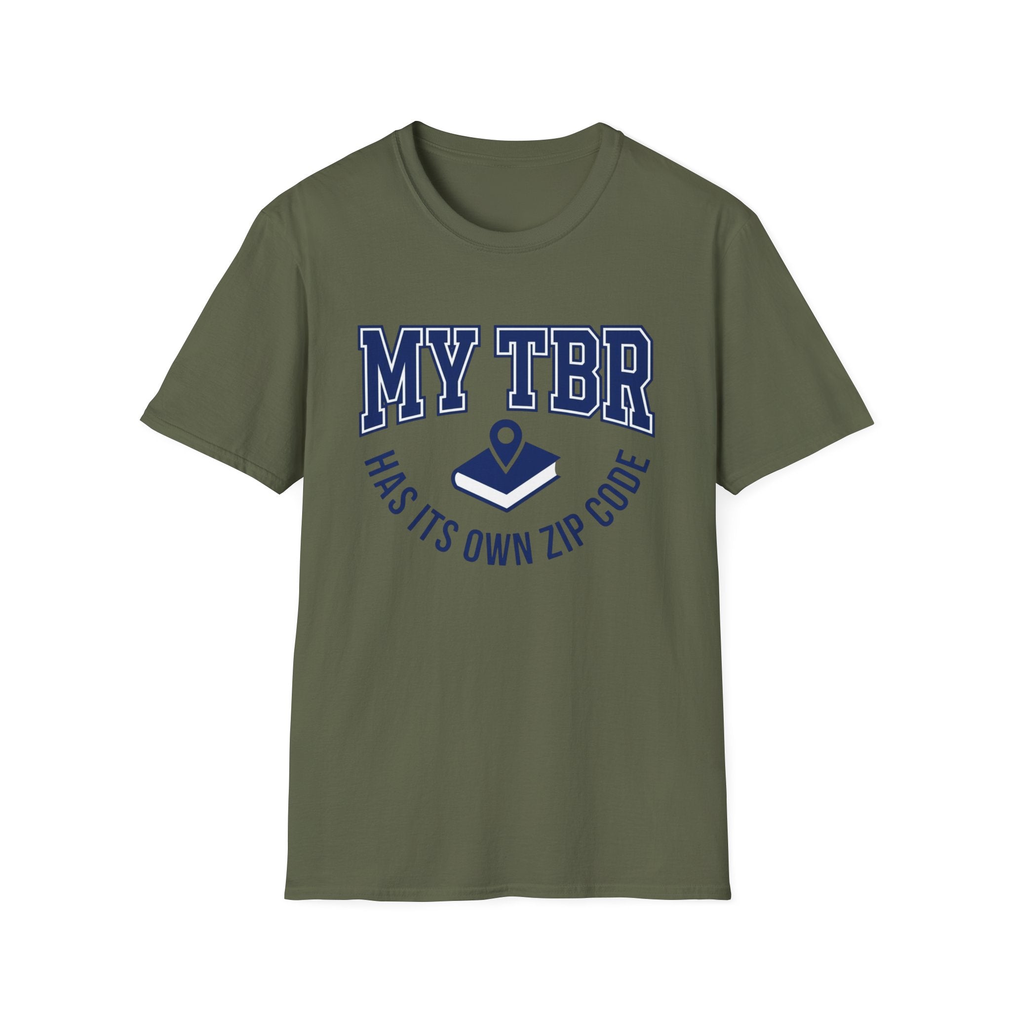 My TBR Has Its Own Zip Code T-Shirt