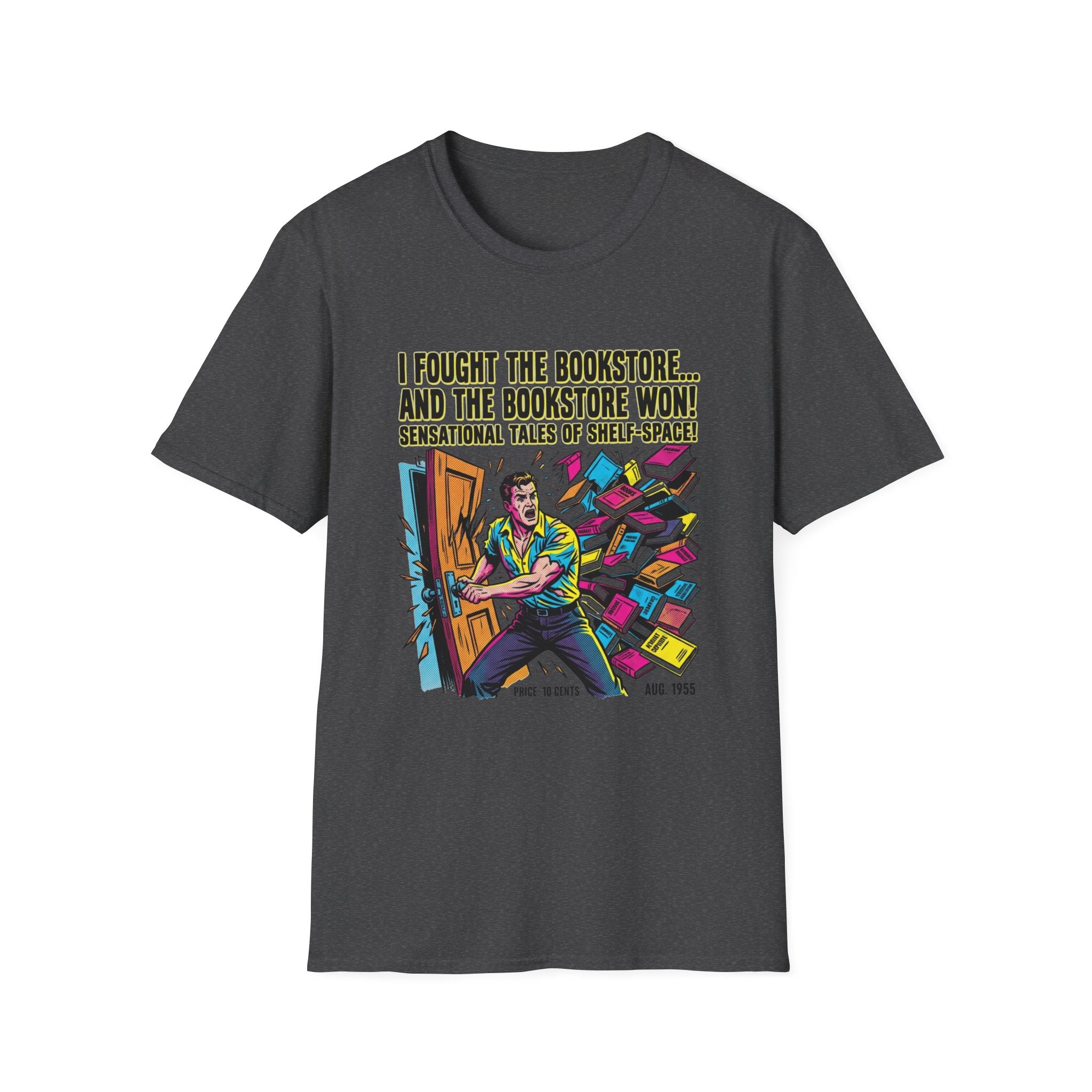 I Fought The Bookstore And The Bookstore Won T-Shirt