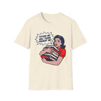 Future Me Will Thank Present Me T-Shirt