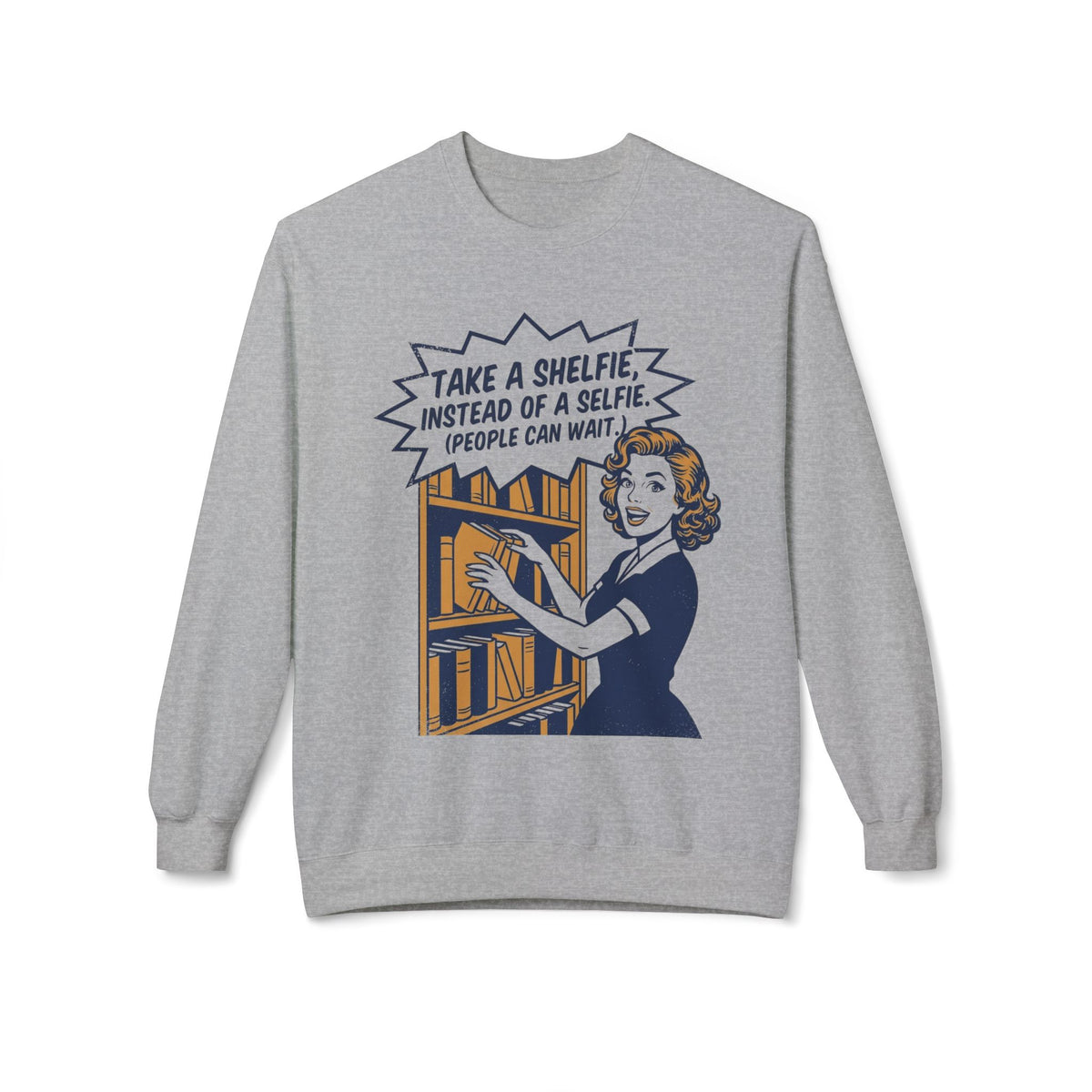 Shelfie Life Sweatshirt