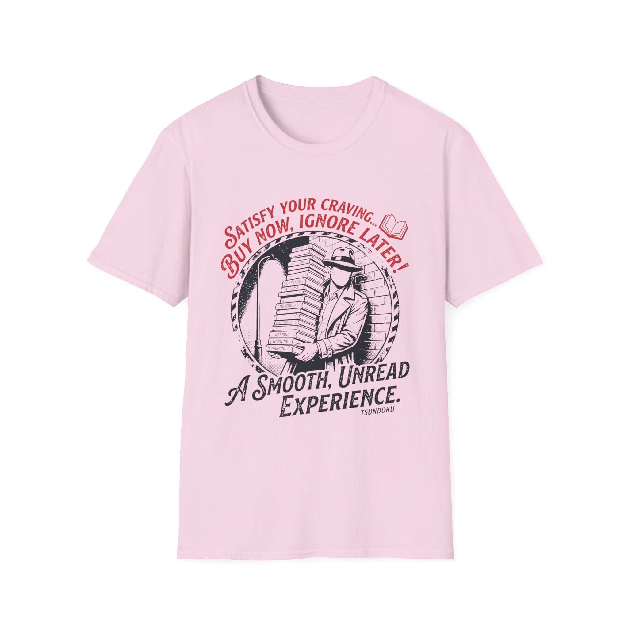 Buy Now Ignore Later Smooth Unread T-Shirt
