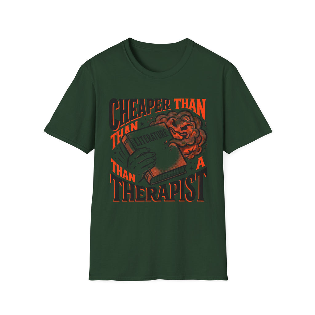 Cheaper Than A Therapist T-Shirt