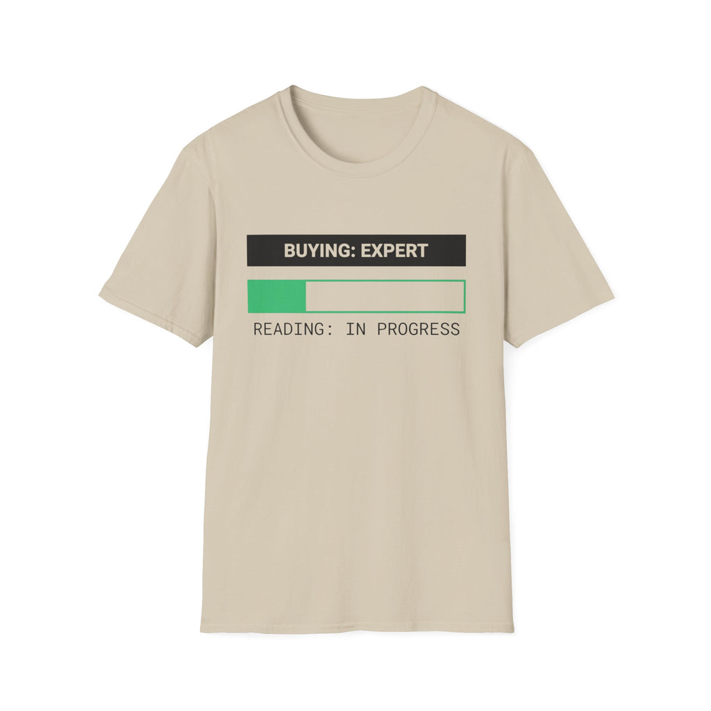 Buying Expert Reading In Progress T-Shirt
