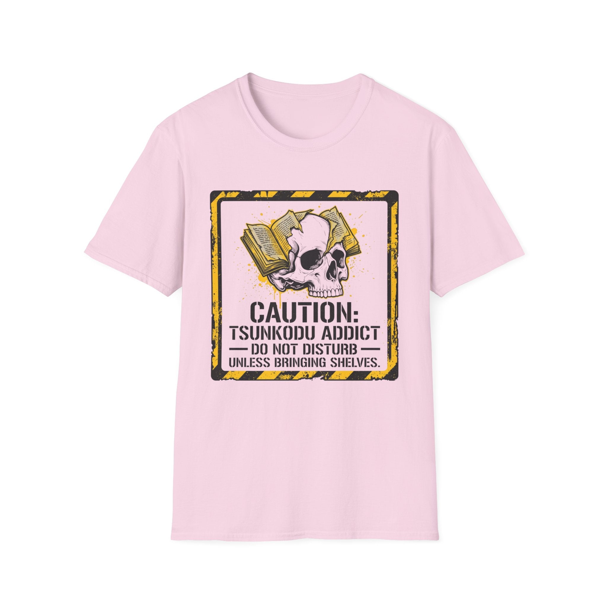 Caution Tsundoku Addict Do Not Disturb T-Shirt