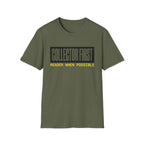 Collector First Reader When Possible T-Shirt