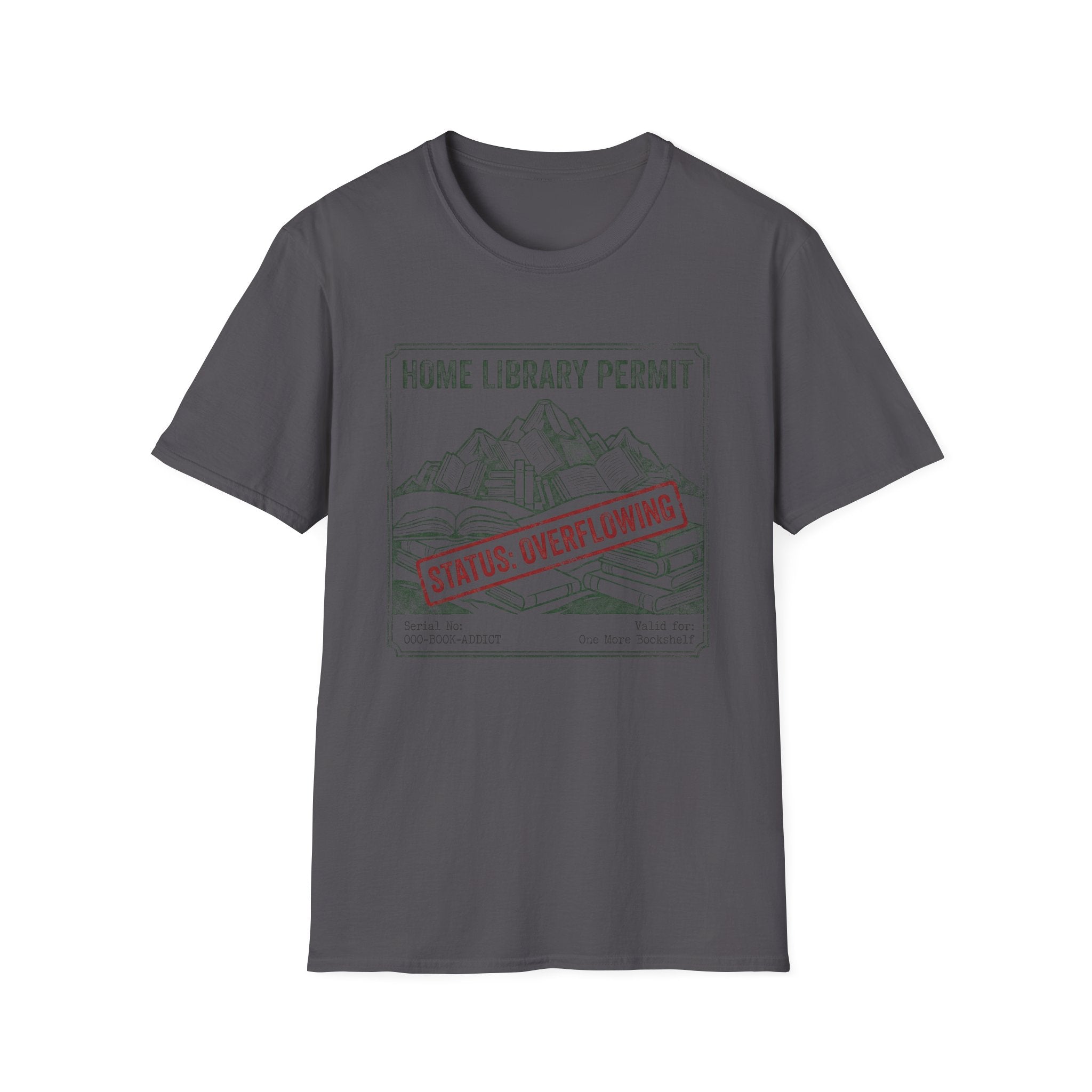 Home Library Permit Status Overflowing T-Shirt