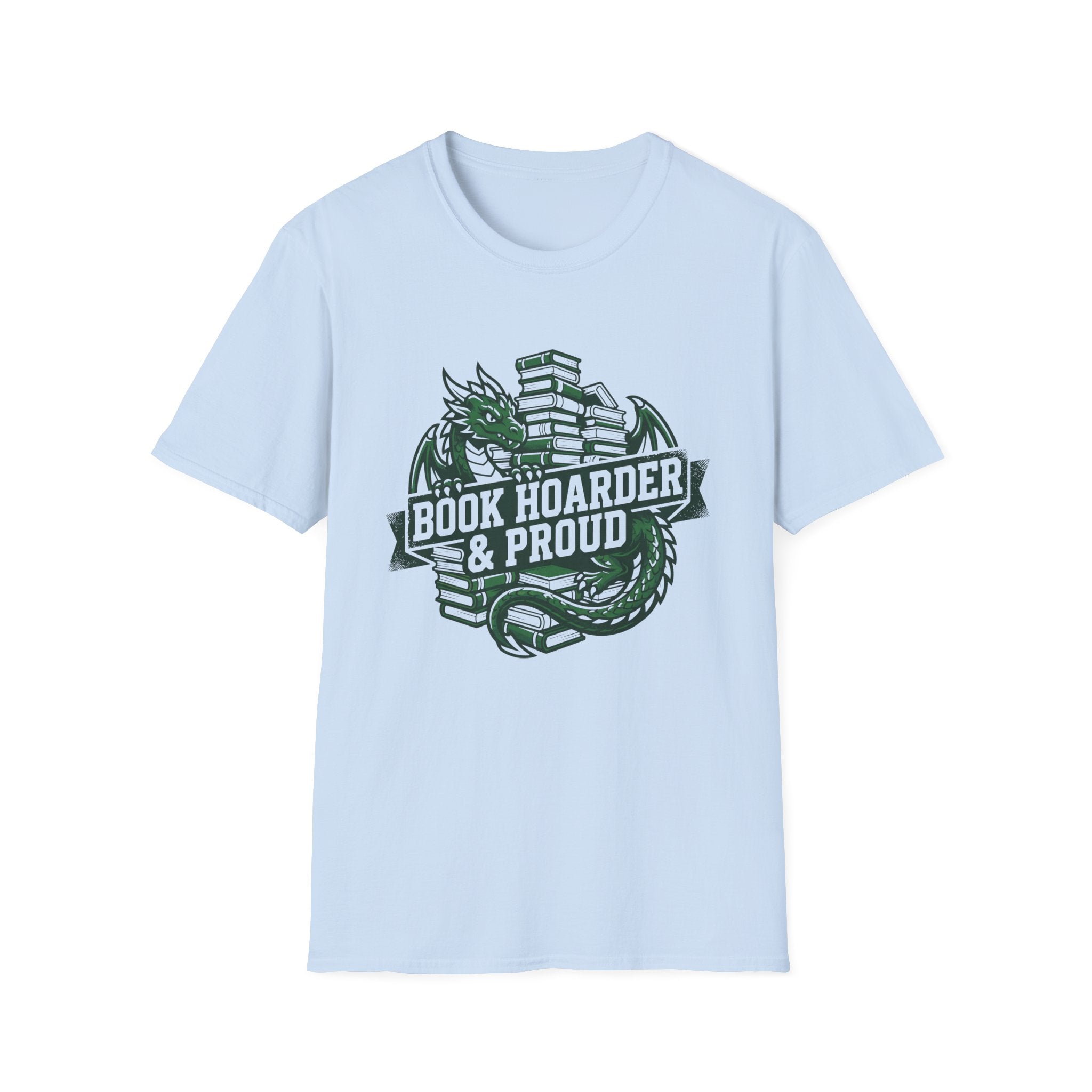 Book Hoarder And Proud T-Shirt