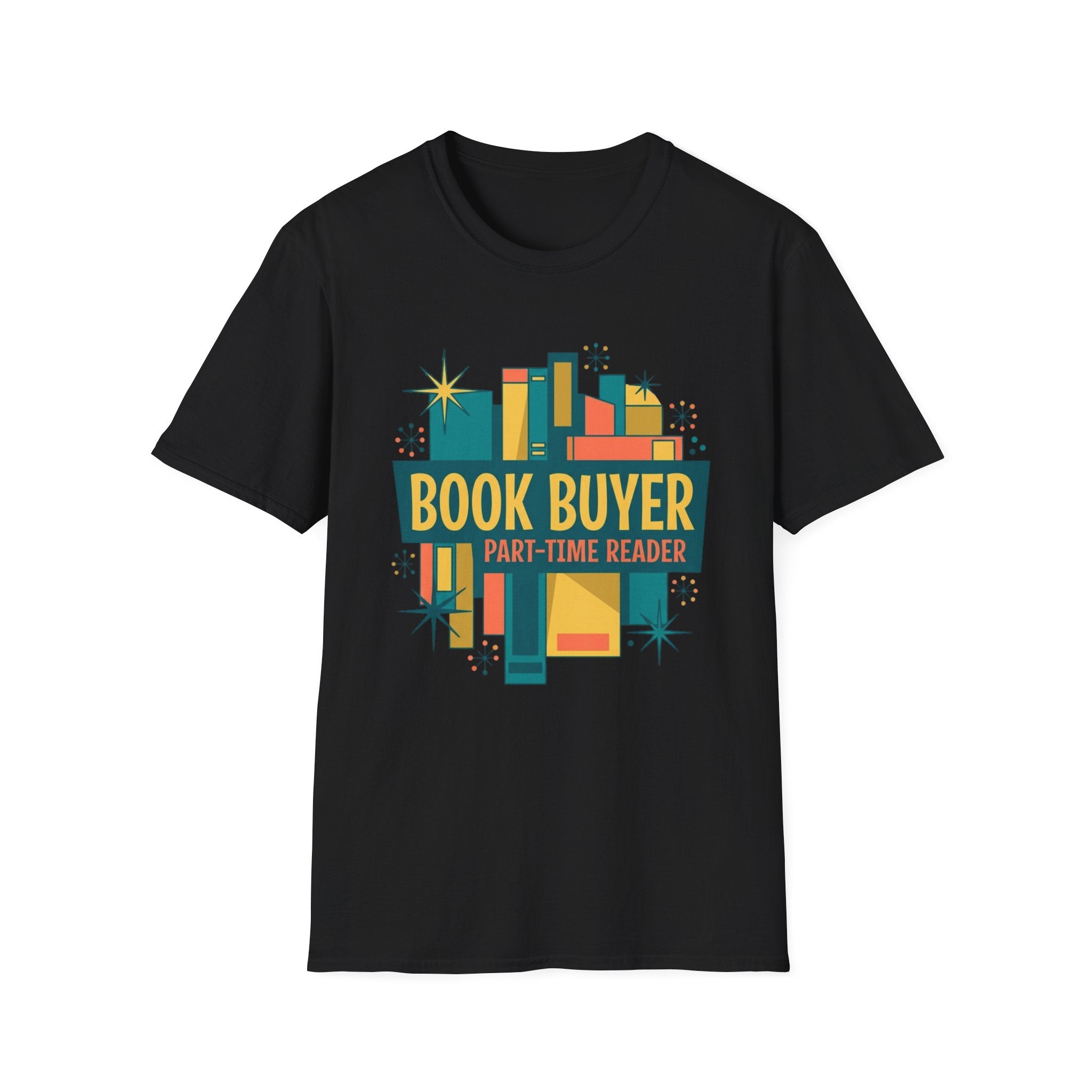 Book Buyer Part-Time Reader T-Shirt