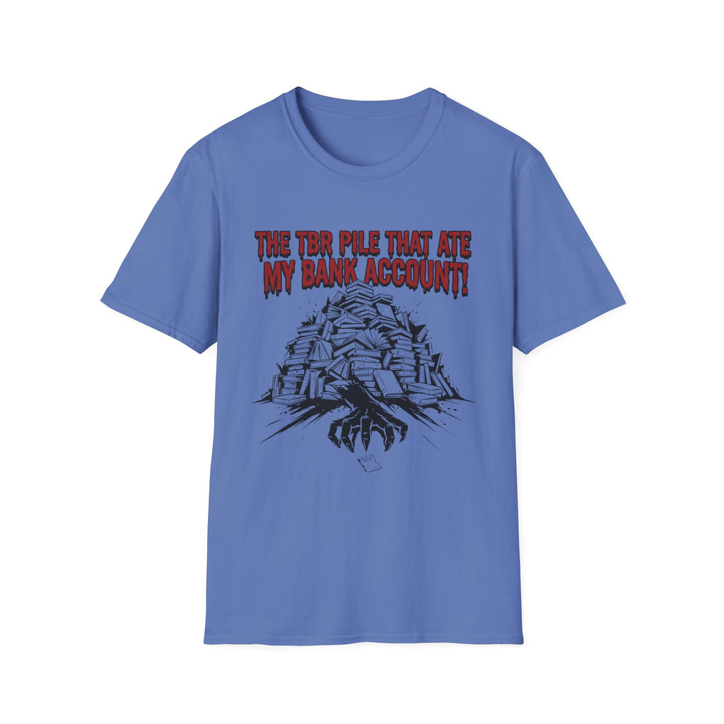 The TBR Pile That Ate My Bank Account T-Shirt