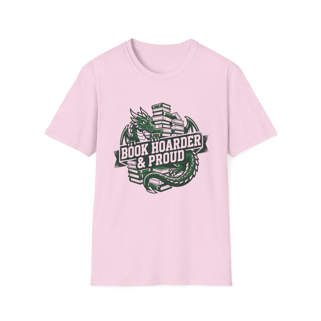 Book Hoarder And Proud T-Shirt