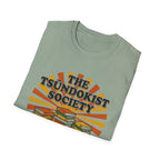 The Tsundokist Society Proud Unapologetically  T-Shirt