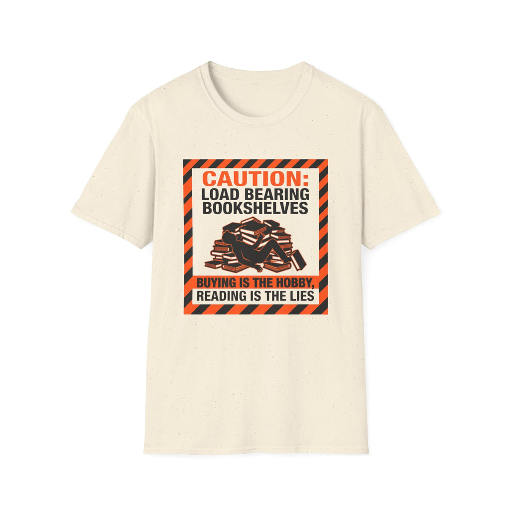 Caution Load Bearing Bookshelves T-Shirt