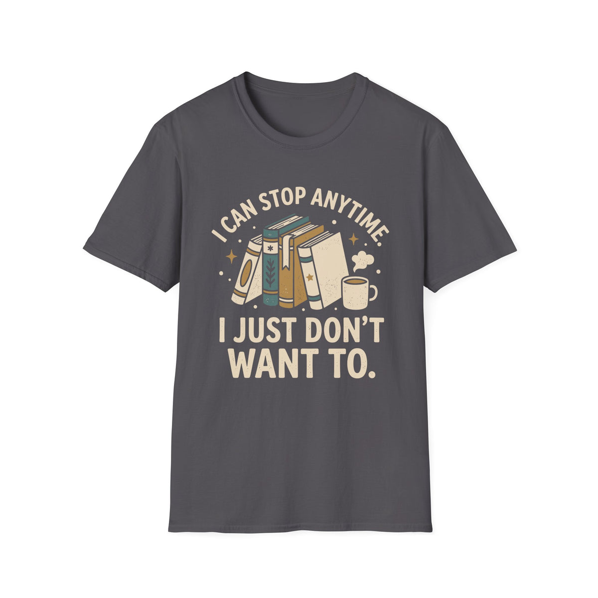 Stop Anytime T-Shirt