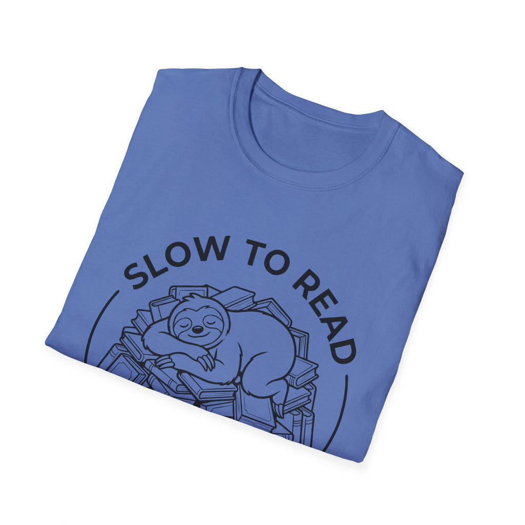 Slow To Read Fast To Acquire Fiercely Protective T-Shirt