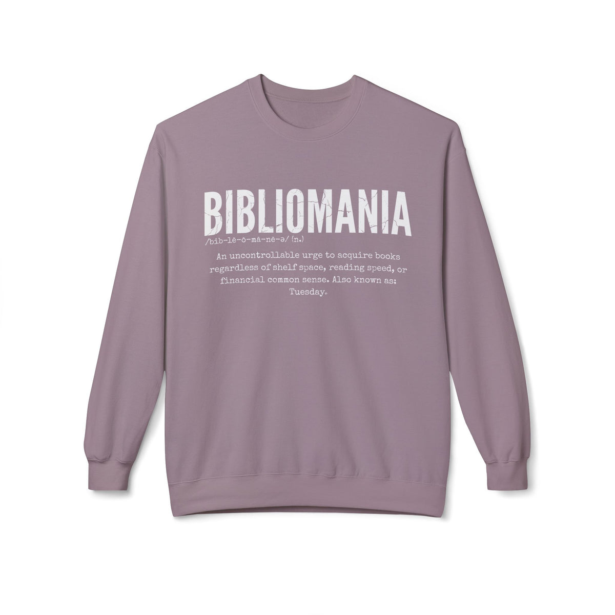 BIBLIOMANIA Sweatshirt