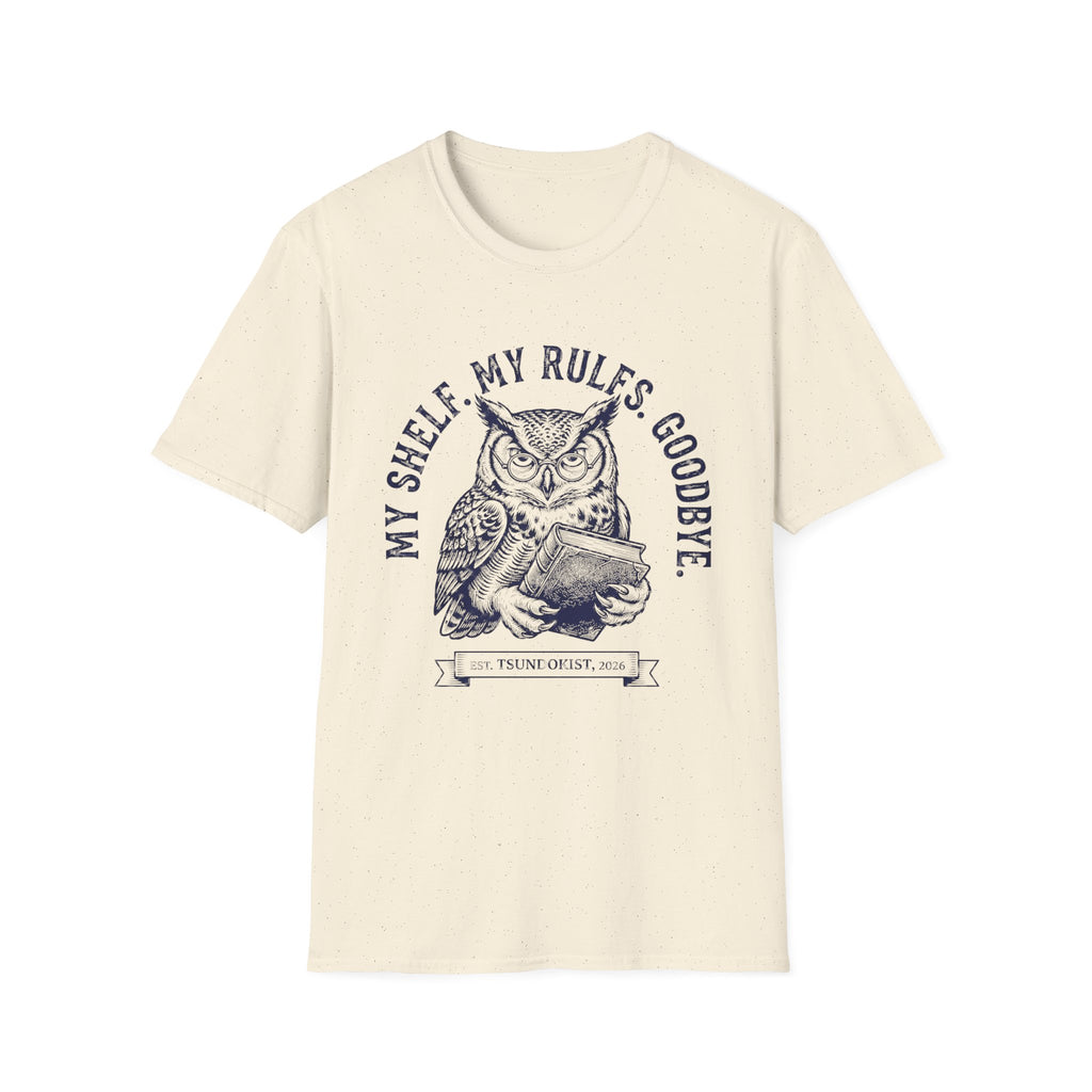 My Shelf My Rules Goodbye T-Shirt