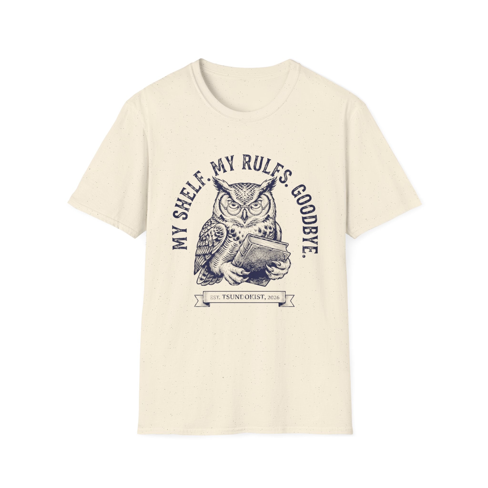 My Shelf My Rules Goodbye T-Shirt