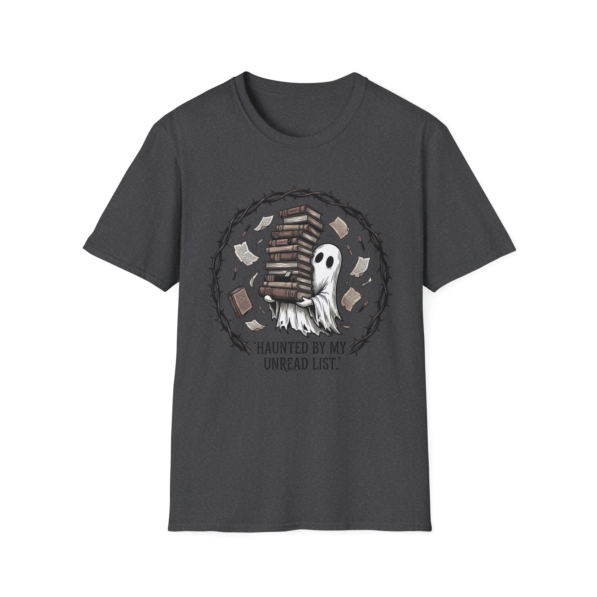 Haunted By My Unread List T-Shirt