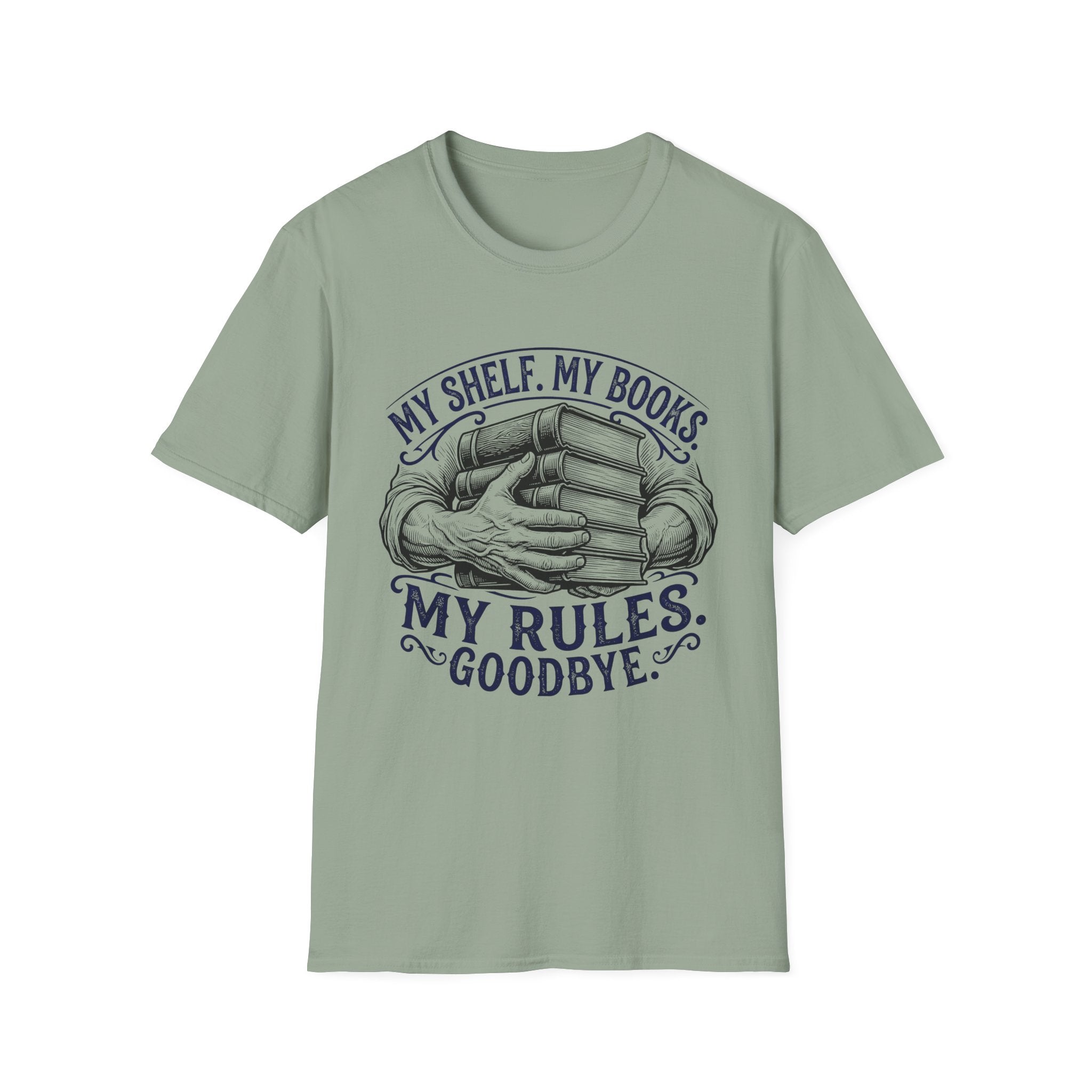 My Shelf My Books My Rules Goodbye T-Shirt