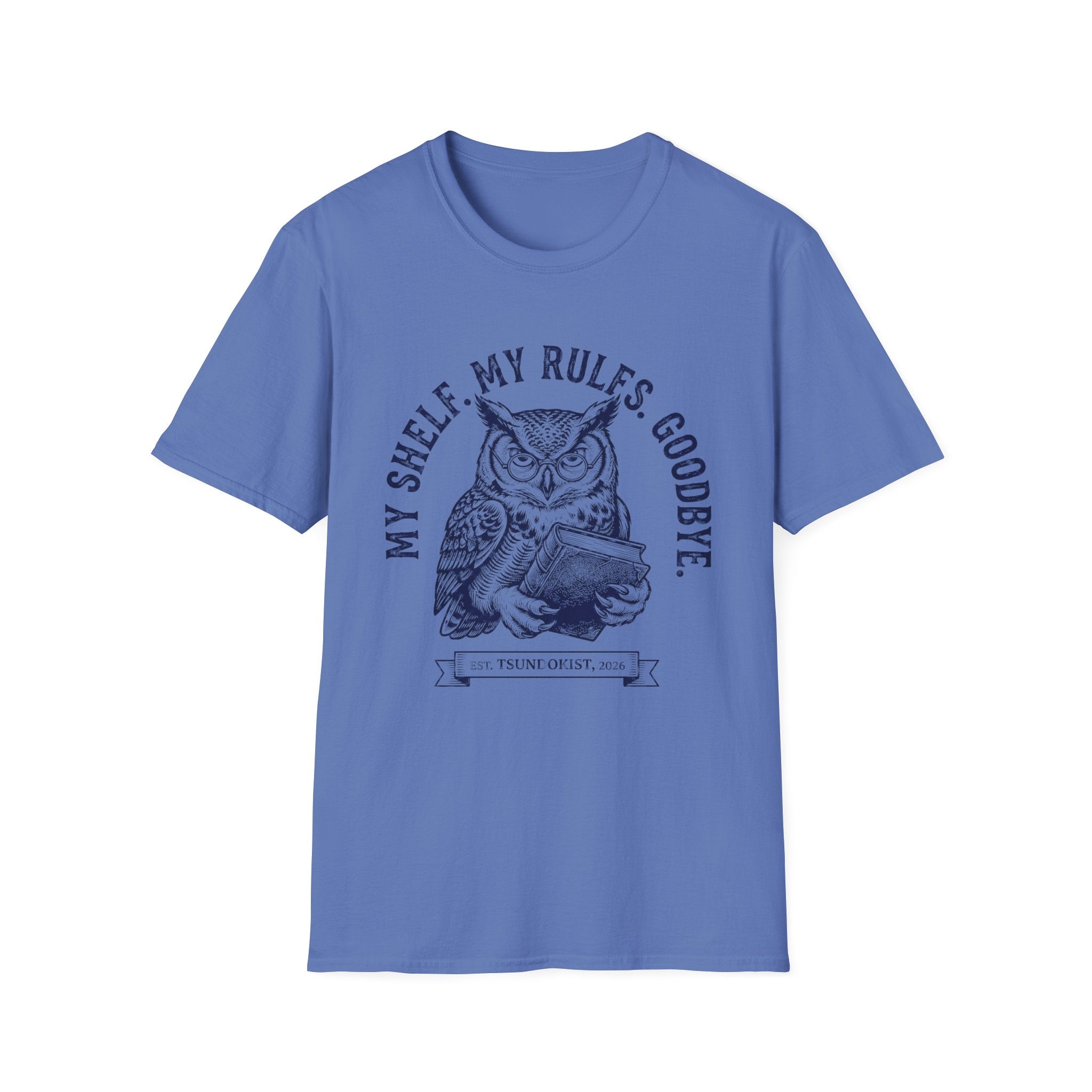 My Shelf My Rules Goodbye T-Shirt