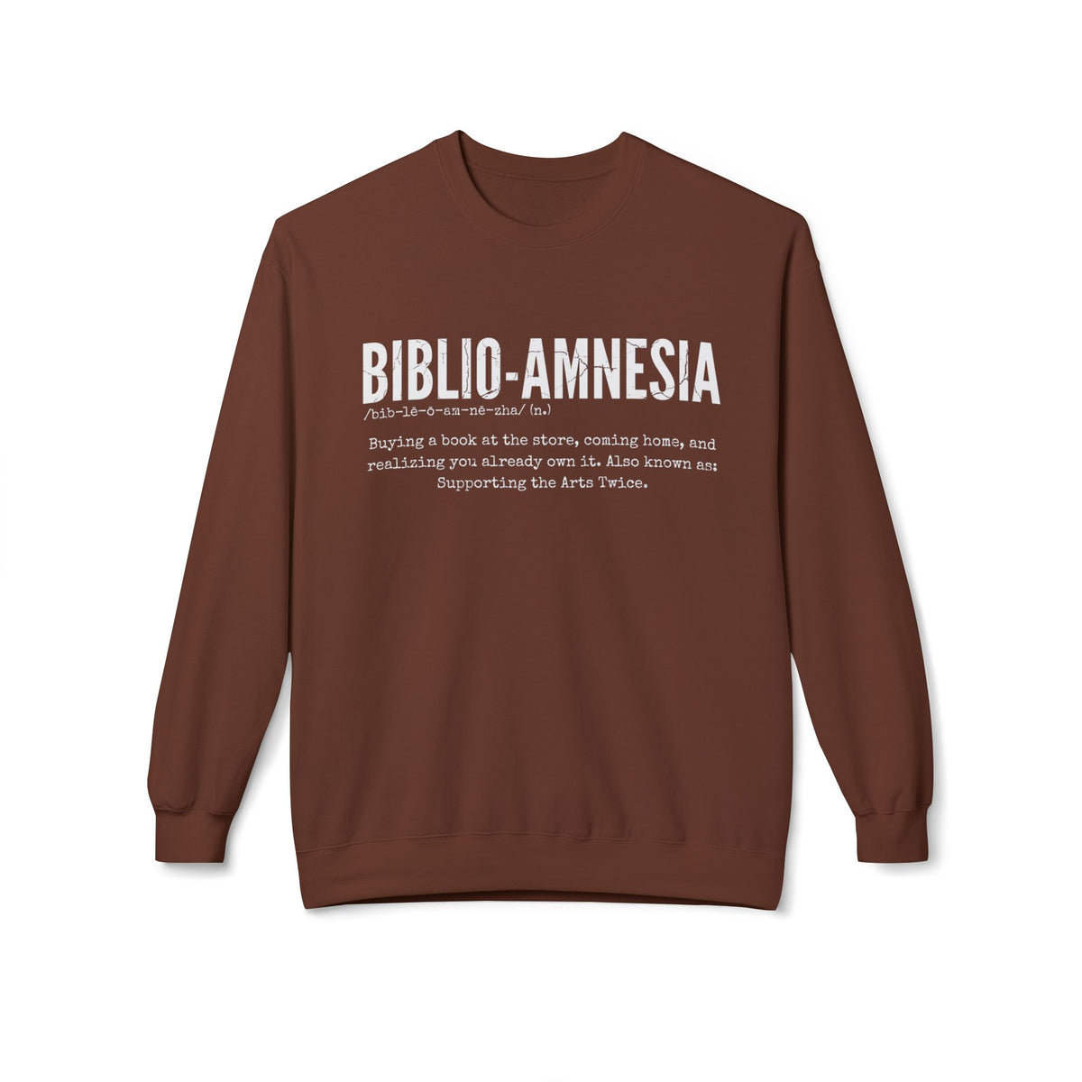 BIBLIO-AMNESIA  Sweatshirt