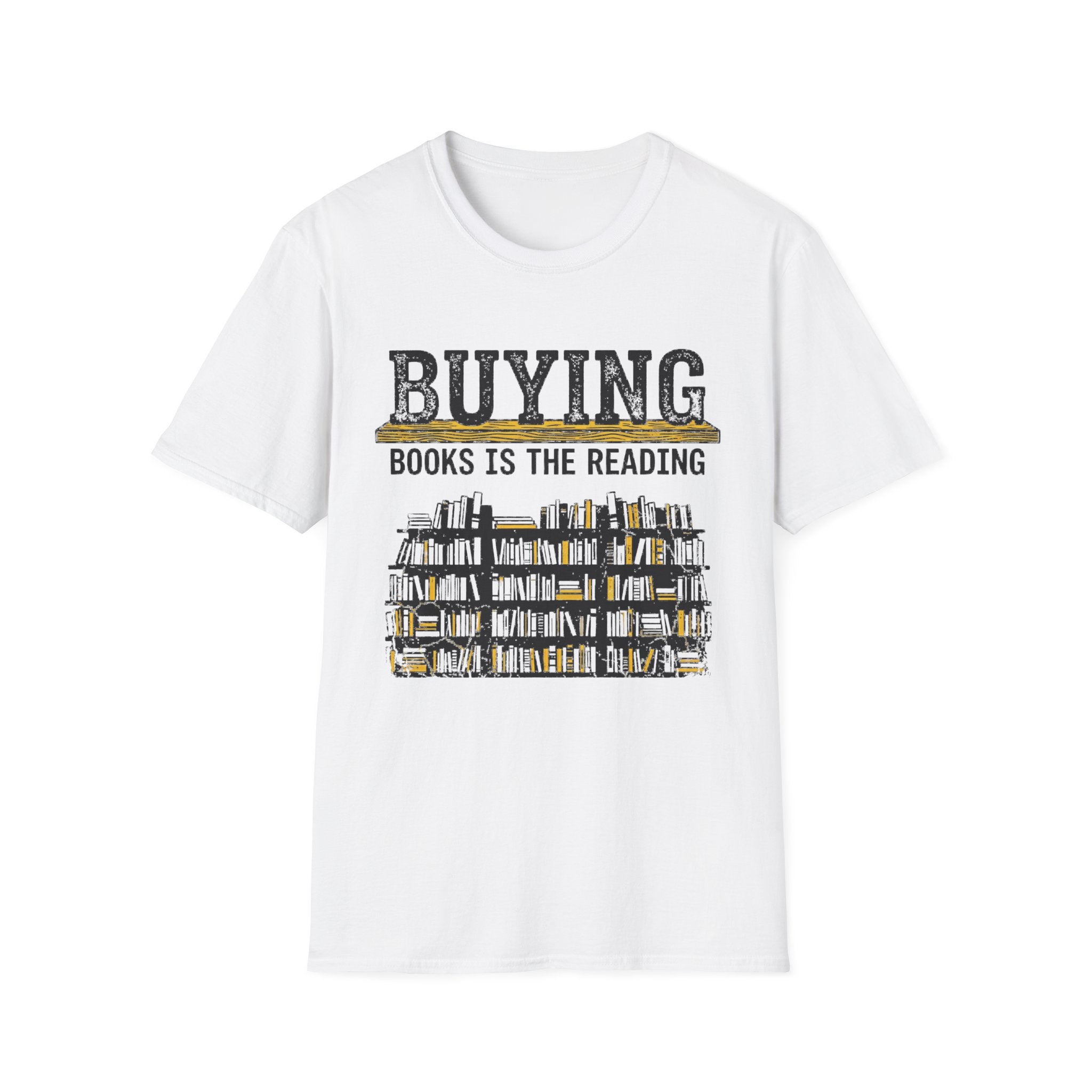 Buying Books Is The Reading T-Shirt