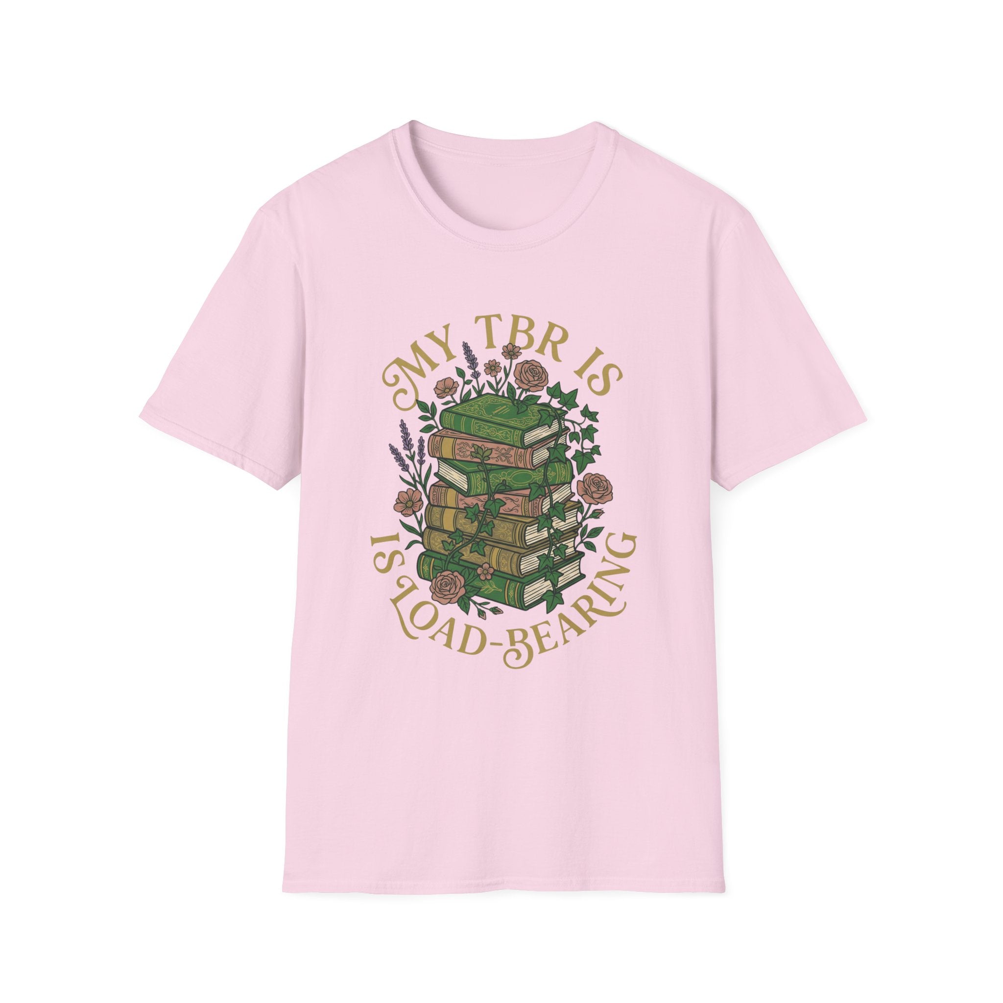 My TBR Is Load-Bearing T-Shirt