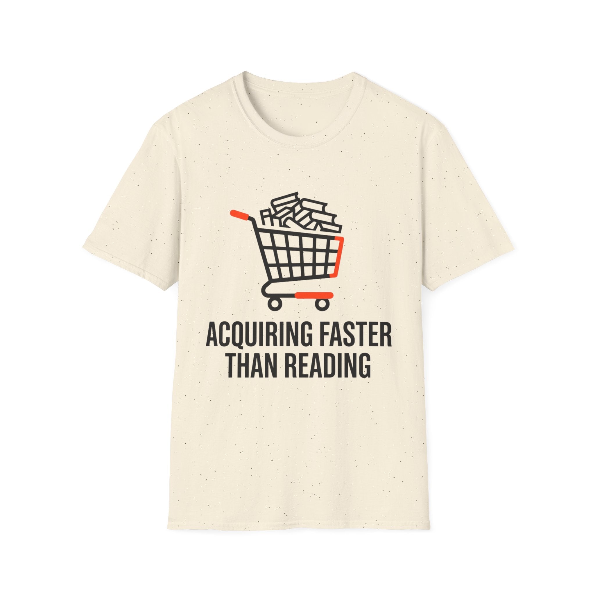 Acquiring Faster Than Reading T-Shirt