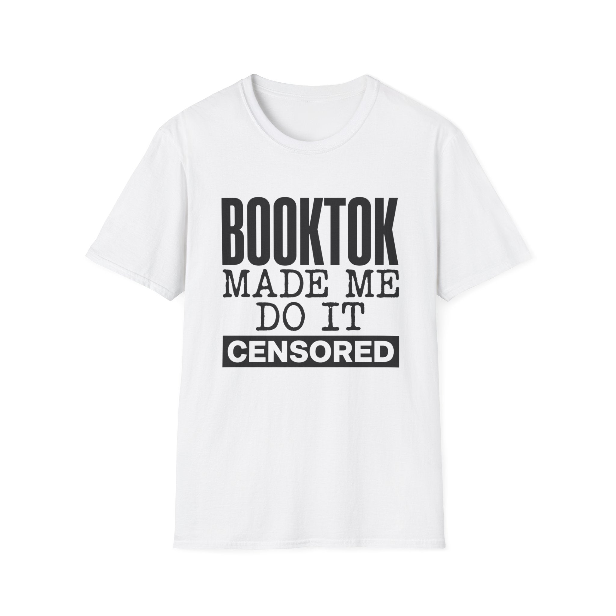 BookTok Made Me Do It Censored T-Shirt