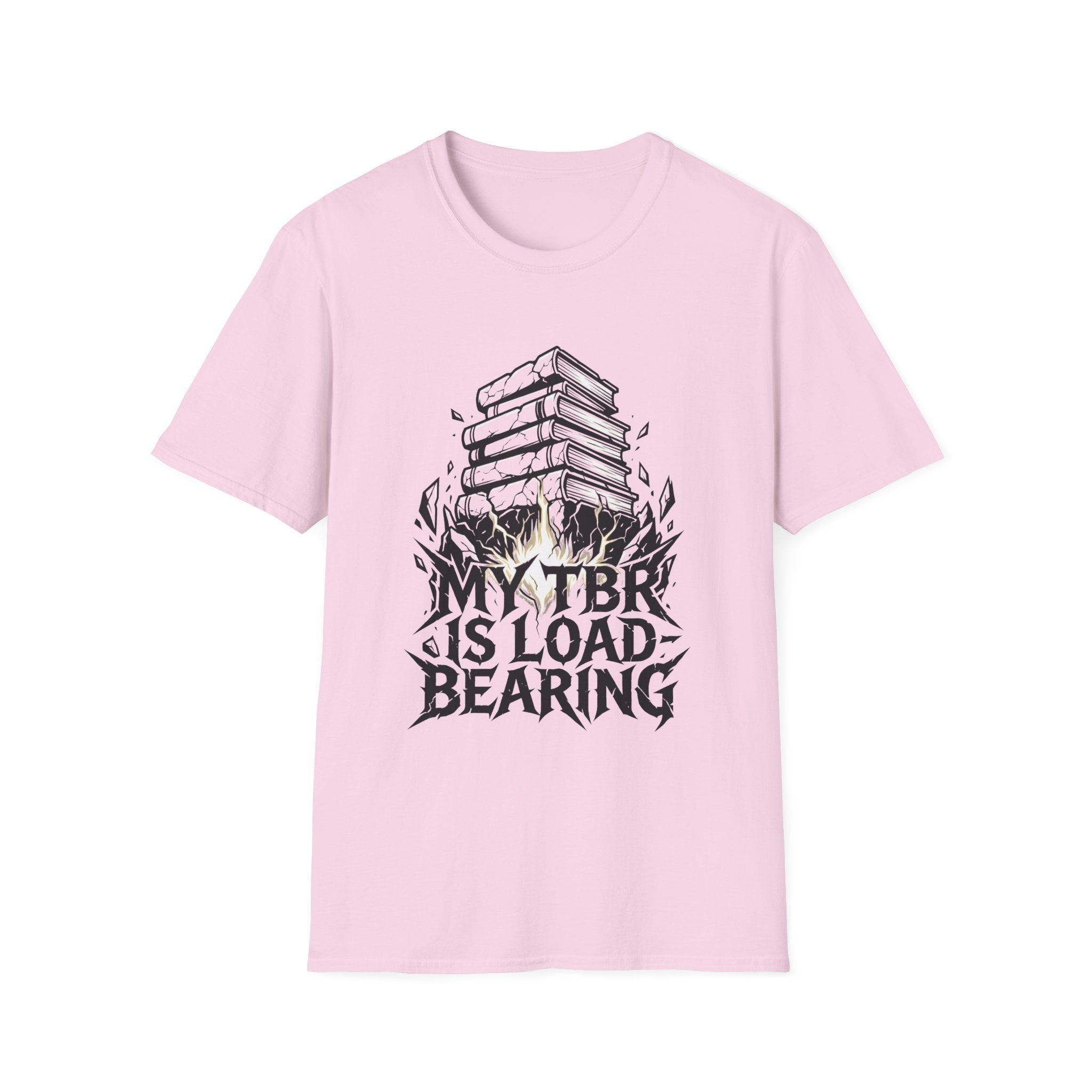 My TBR Is Load-Bearing T-Shirt