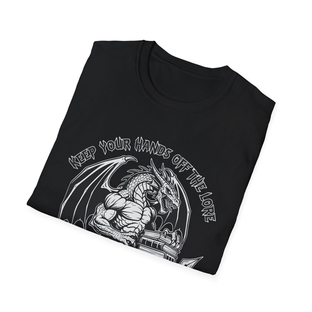 Keep Your Hands Off The Lore T-Shirt
