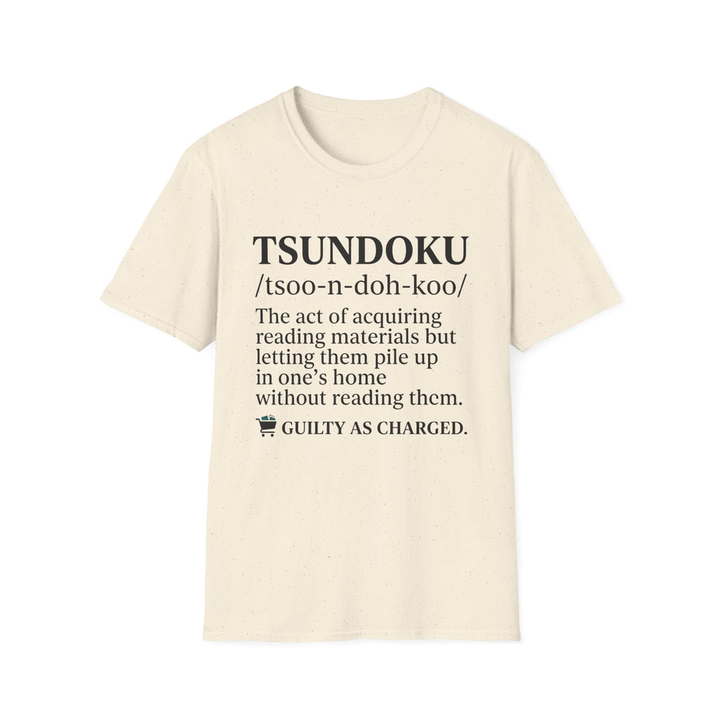 Tsundoku Definition Guilty As Charged T-Shirt