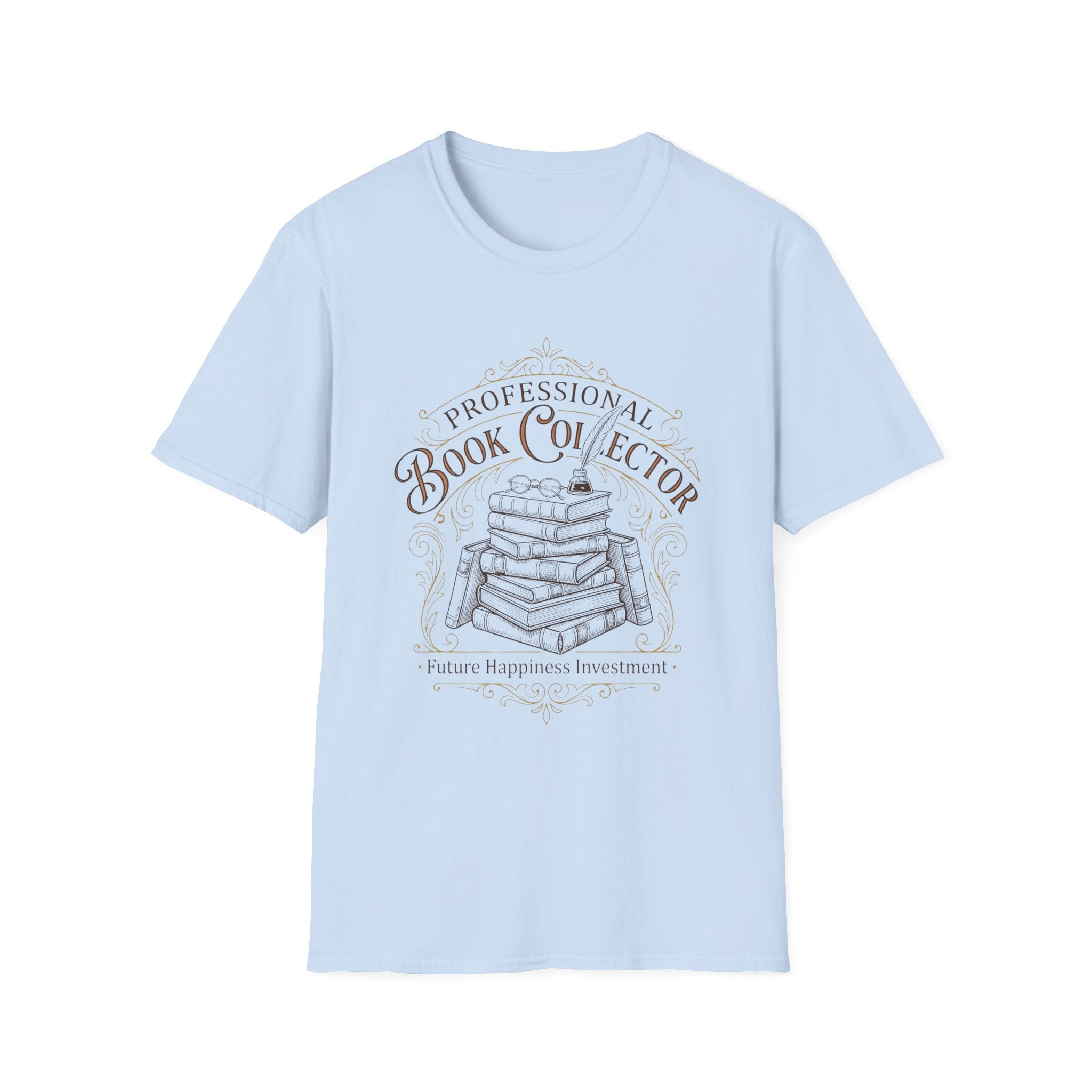 Professional Book Collector Future Happiness T-Shirt
