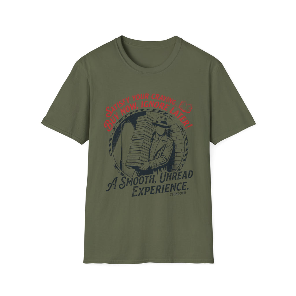 Buy Now Ignore Later Smooth Unread T-Shirt