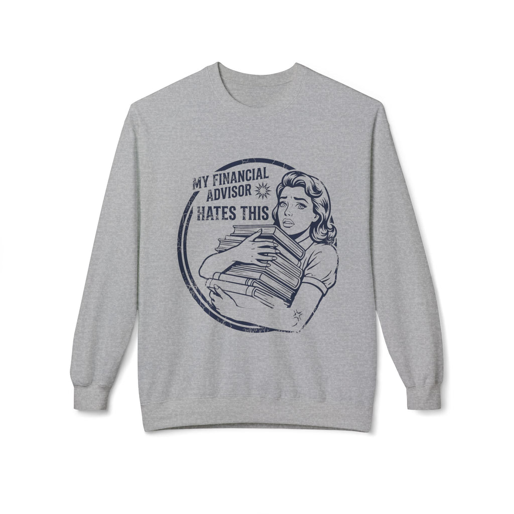 Advisor's Nightmare Sweatshirt