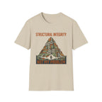 Structural Integrity Not My Problem T-Shirt