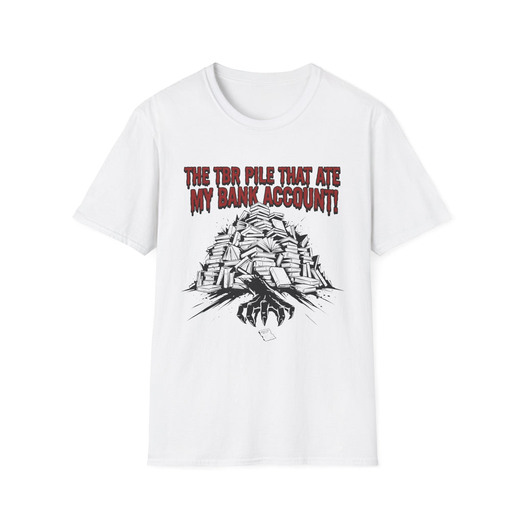 The TBR Pile That Ate My Bank Account T-Shirt