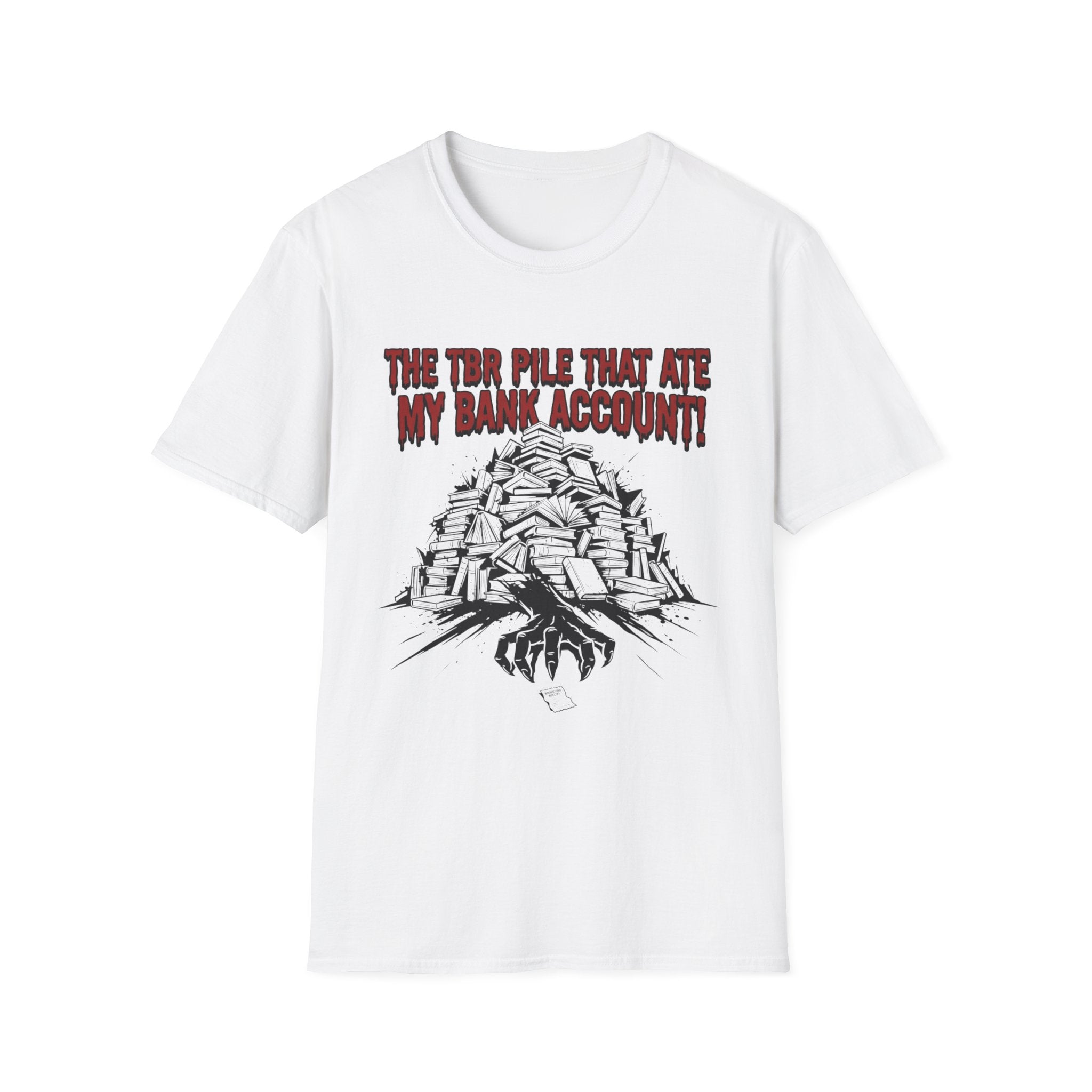 The TBR Pile That Ate My Bank Account T-Shirt