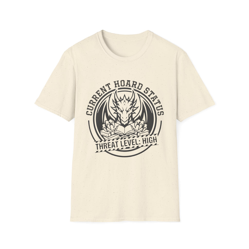 Current Hoard Status Threat Level High T-Shirt