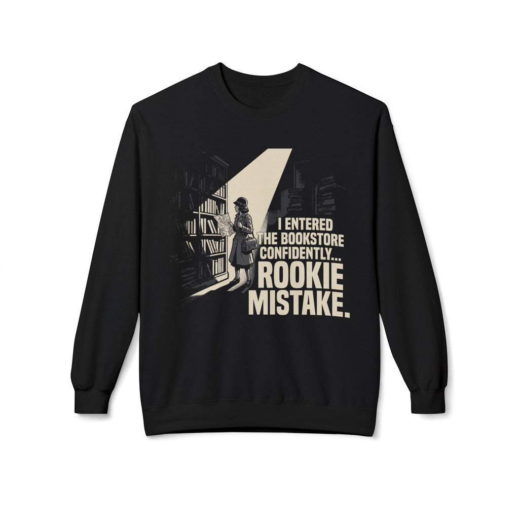 Rookie Mistake II Sweatshirt