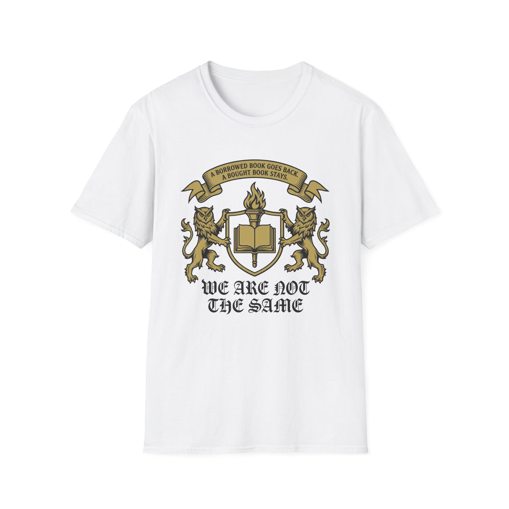 A Borrowed Book Goes Back We Are Not The Same T-Shirt