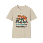 I Promise I'm A Fast Reader Probably Not T-Shirt