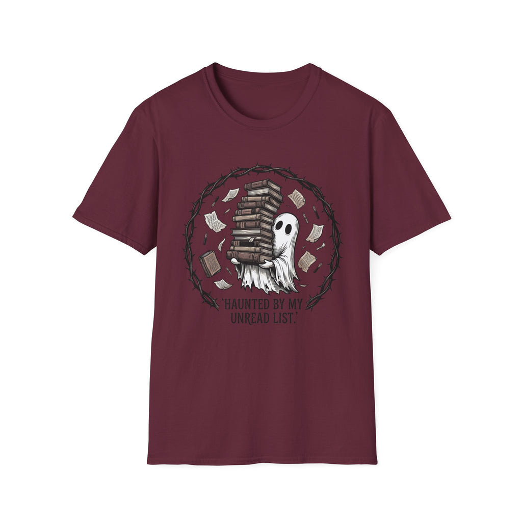 Haunted By My Unread List T-Shirt