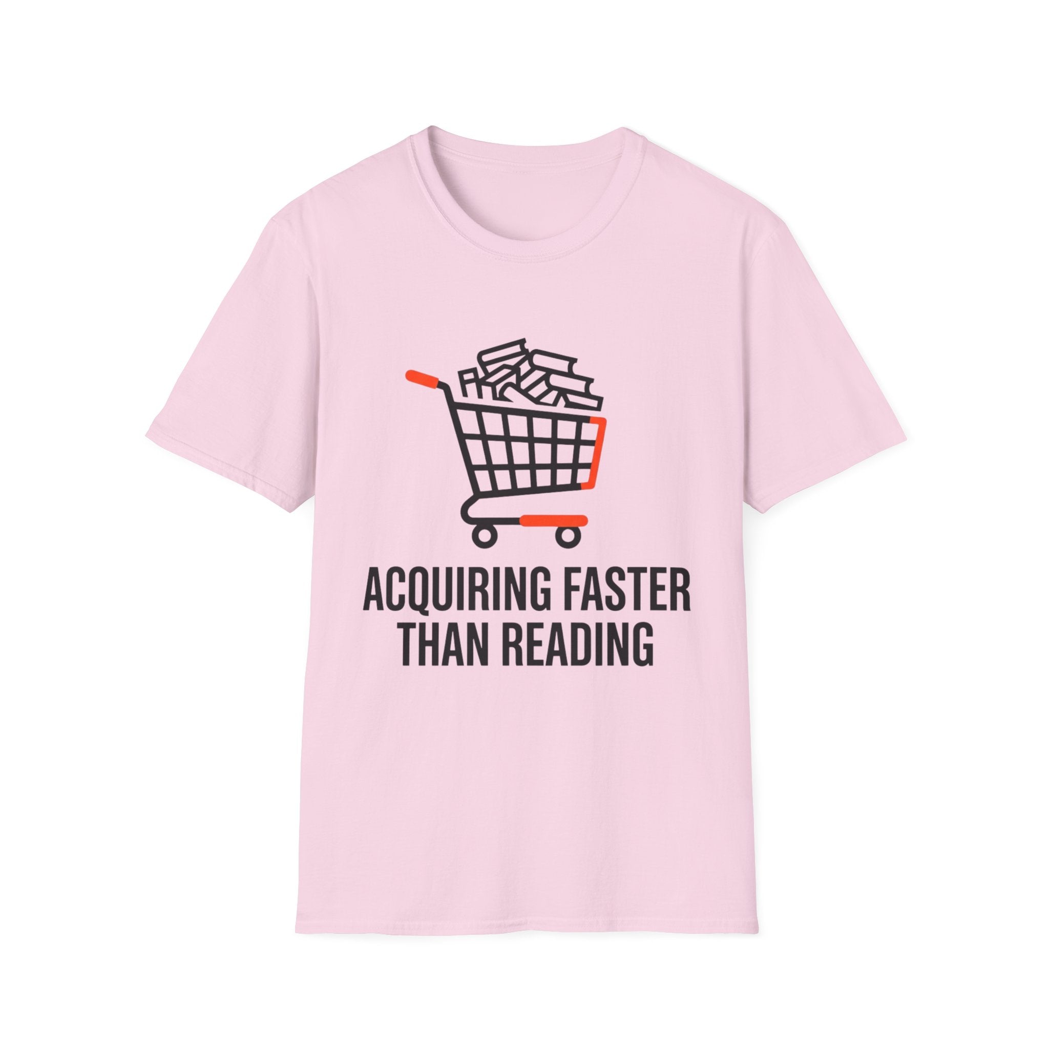 Acquiring Faster Than Reading T-Shirt