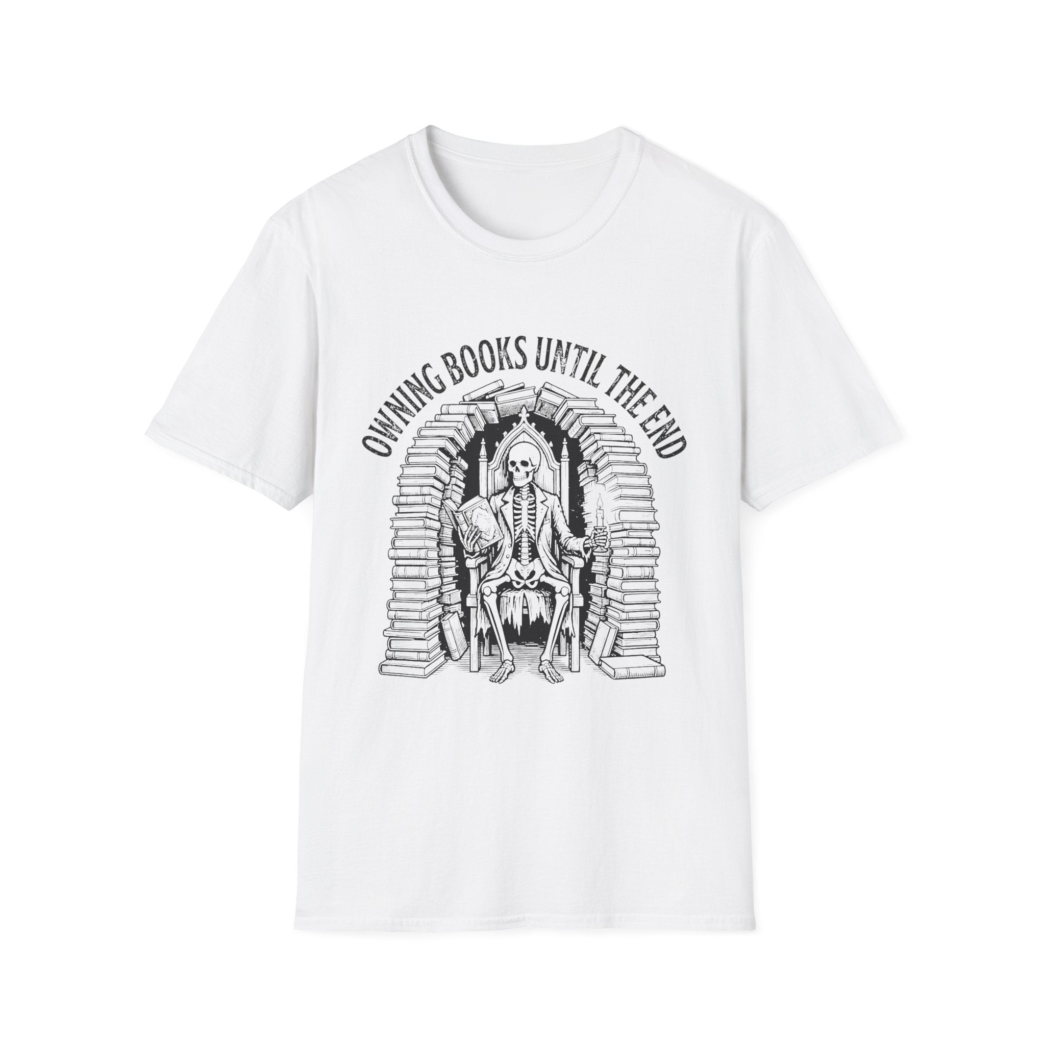 Owning Books Until The End T-Shirt
