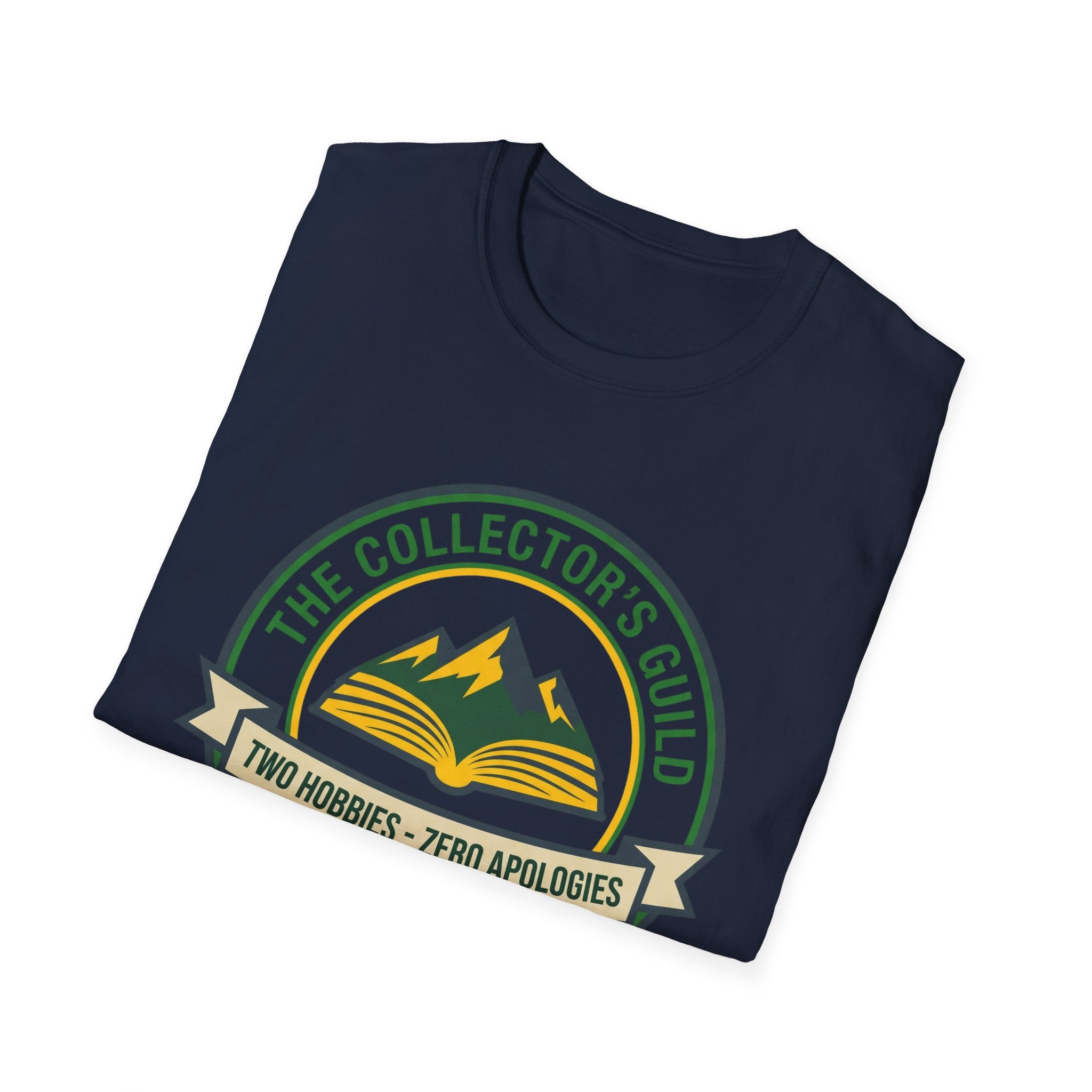 The Collector's Guild Two Hobbies Zero Apologies T-Shirt