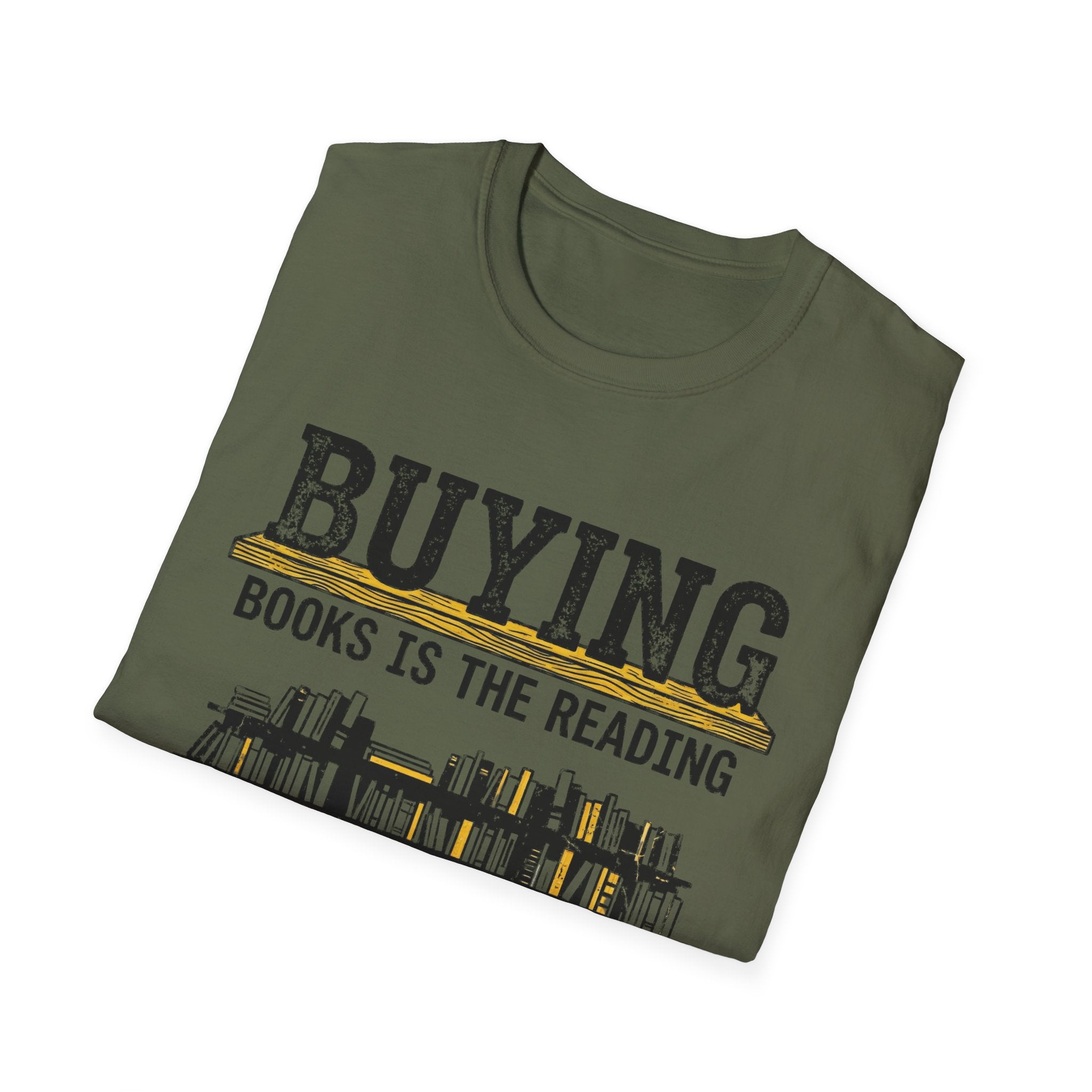 Buying Books Is The Reading T-Shirt